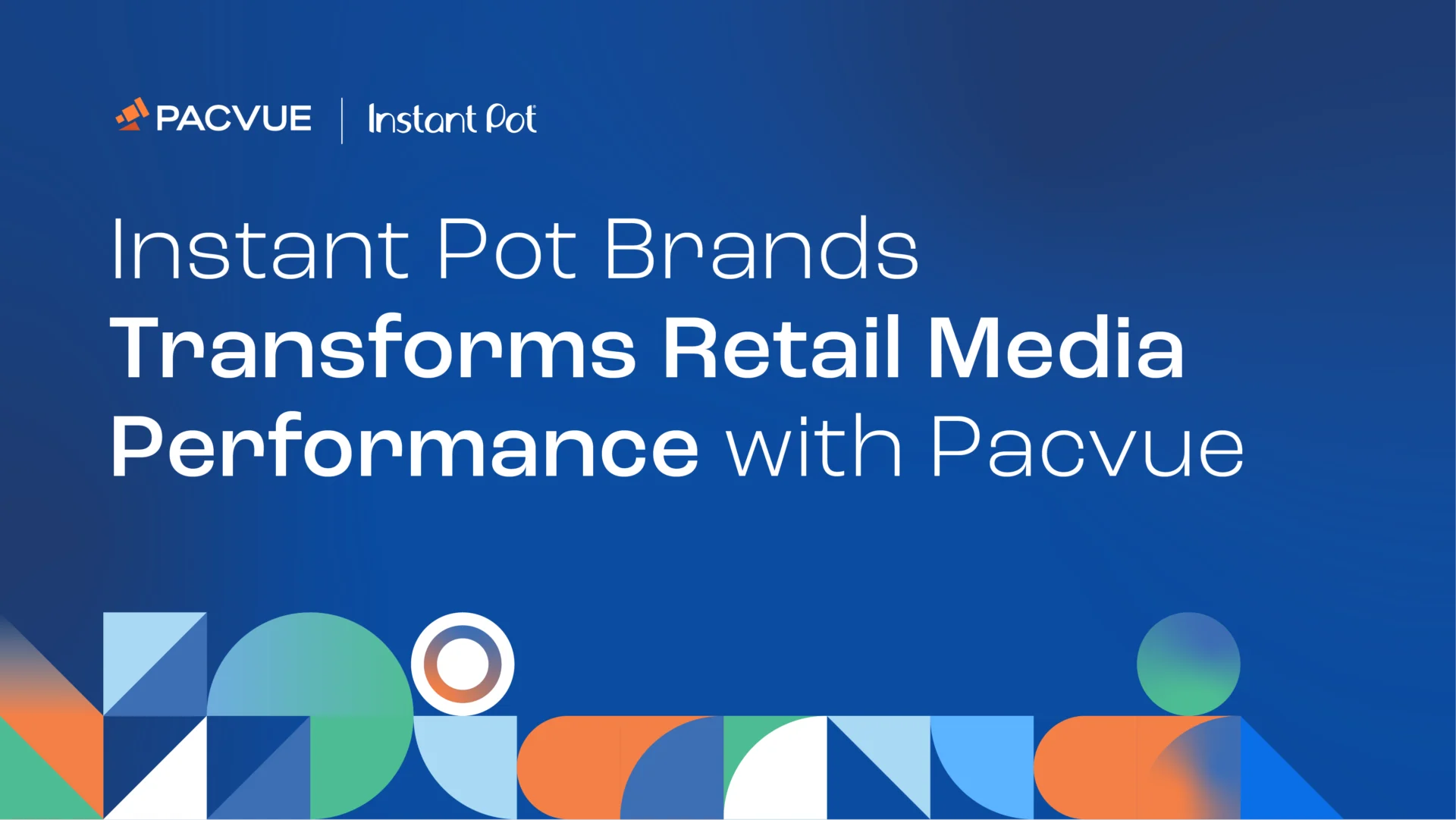 Instant Pot Brands transforme la performance des médias de détail avec Pacvue